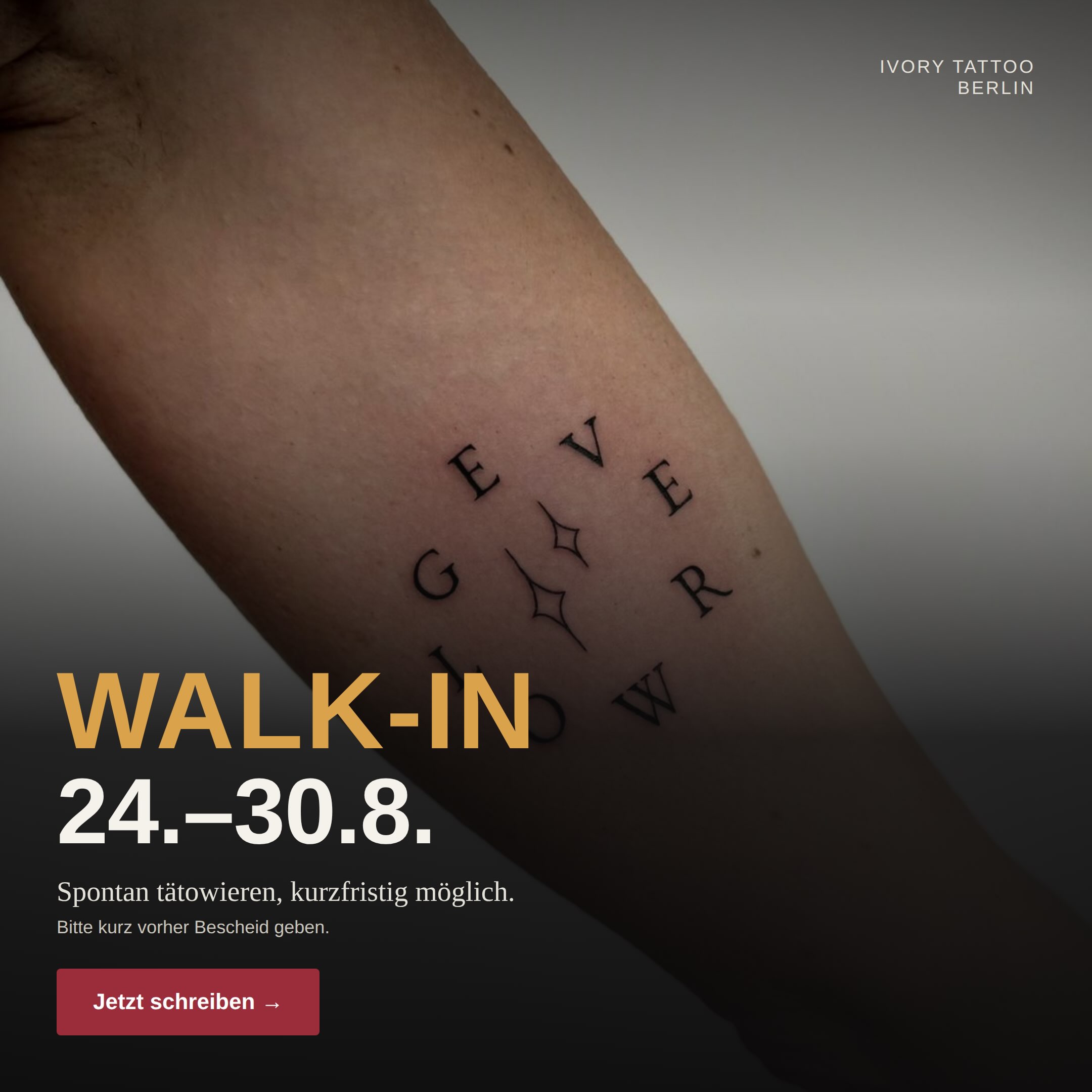 ✨ Spontan Lust auf ein neues Tattoo?
Vom 24.8. bis 30.8. haben wir Walk-In Termine frei – ohne lange Vorlaufzeit, perfekt für kleine Motive und spontane Ideen.
📩 Meld dich kurz vorher bei uns, dann schauen wir gemeinsam, was in dieser Woche noch reinpasst.
📍 Ivory Tattoo Berlin
🗓️ 24.8. – 30.8.
#walkin #tattoo #berlin #tattooberlin #ivorytattoo spontan tattoolove ink berlintattoo